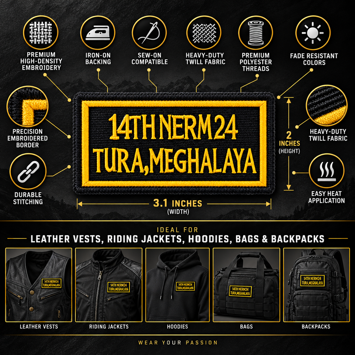 14th NERM Meghalaya Patch 3.1 x 2 inch embroidered patch infographic showing iron-on backing, sew-on compatibility, twill fabric and applications