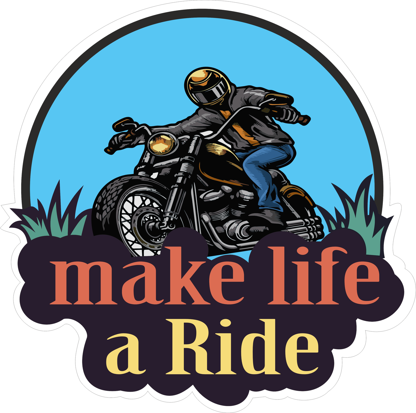 Make Life a Ride Sticker 2.5 × 2.5 Inches – Motorcycle Adventure Sticker