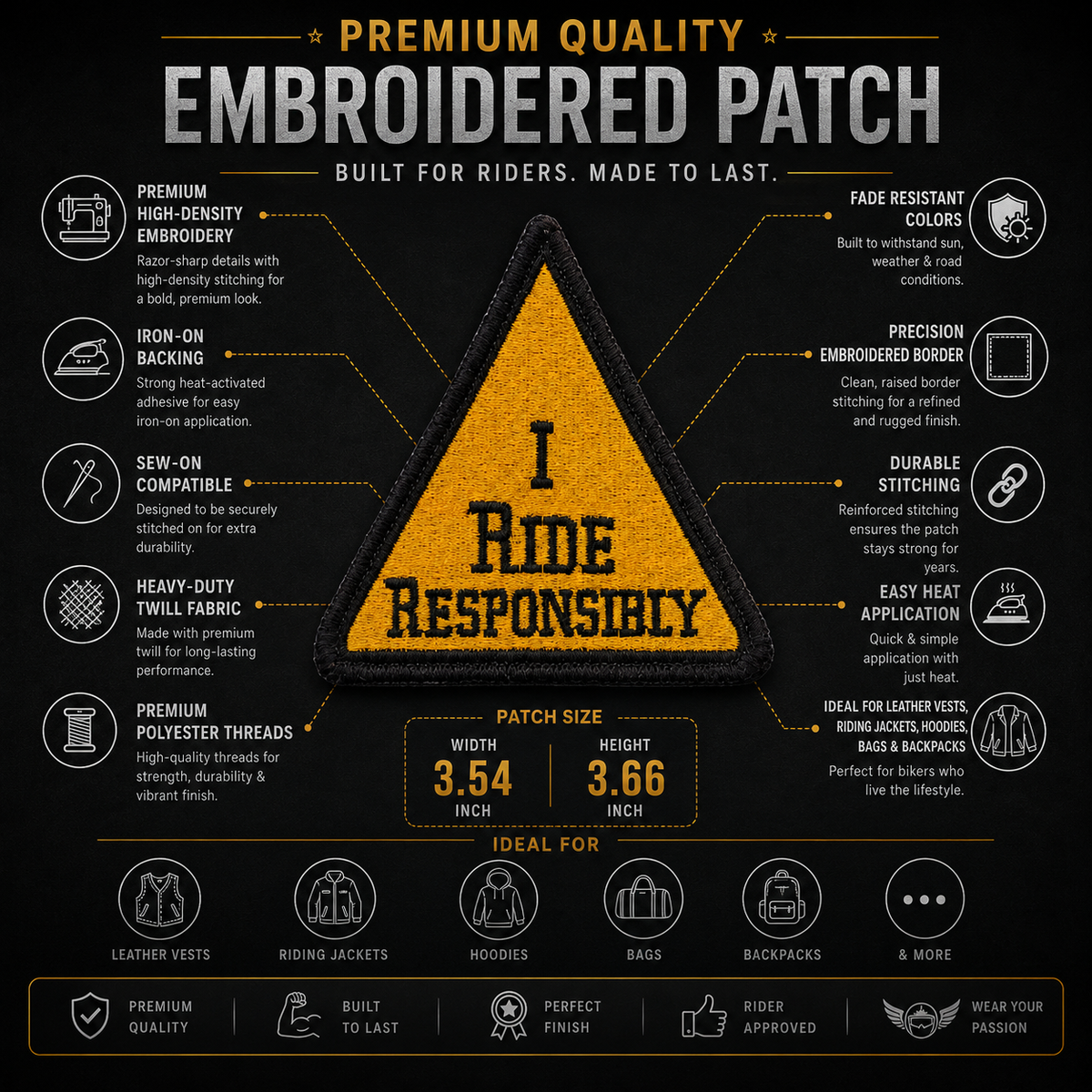 I Ride Responsibly Biker Patch showing premium embroidery features and 3.54 x 3.66 inch size