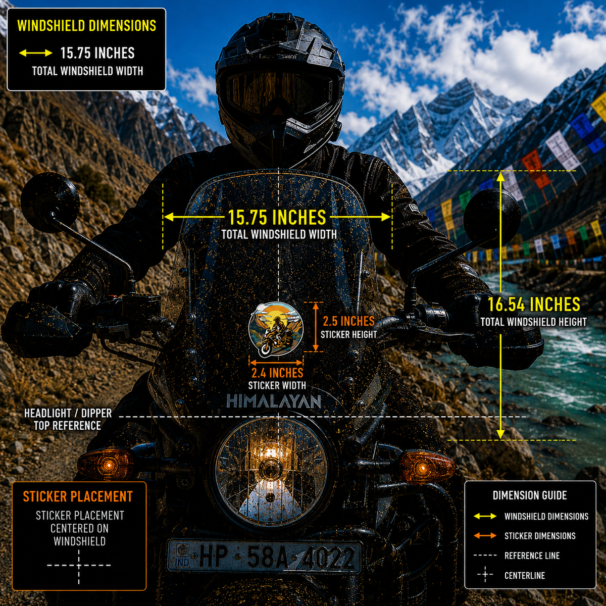 Biker in Himalayas sticker 2.4 x 2.5 inches centered on motorcycle windshield with 15.75 x 16.54 inch windshield size reference