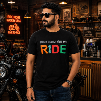 Life Is Better When You Ride Biker T-shirt