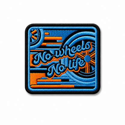 No Wheel No Life Premium Embroidered Biker Patch | Iron-On & Sew-On | 2.95 × 3.23 Inches