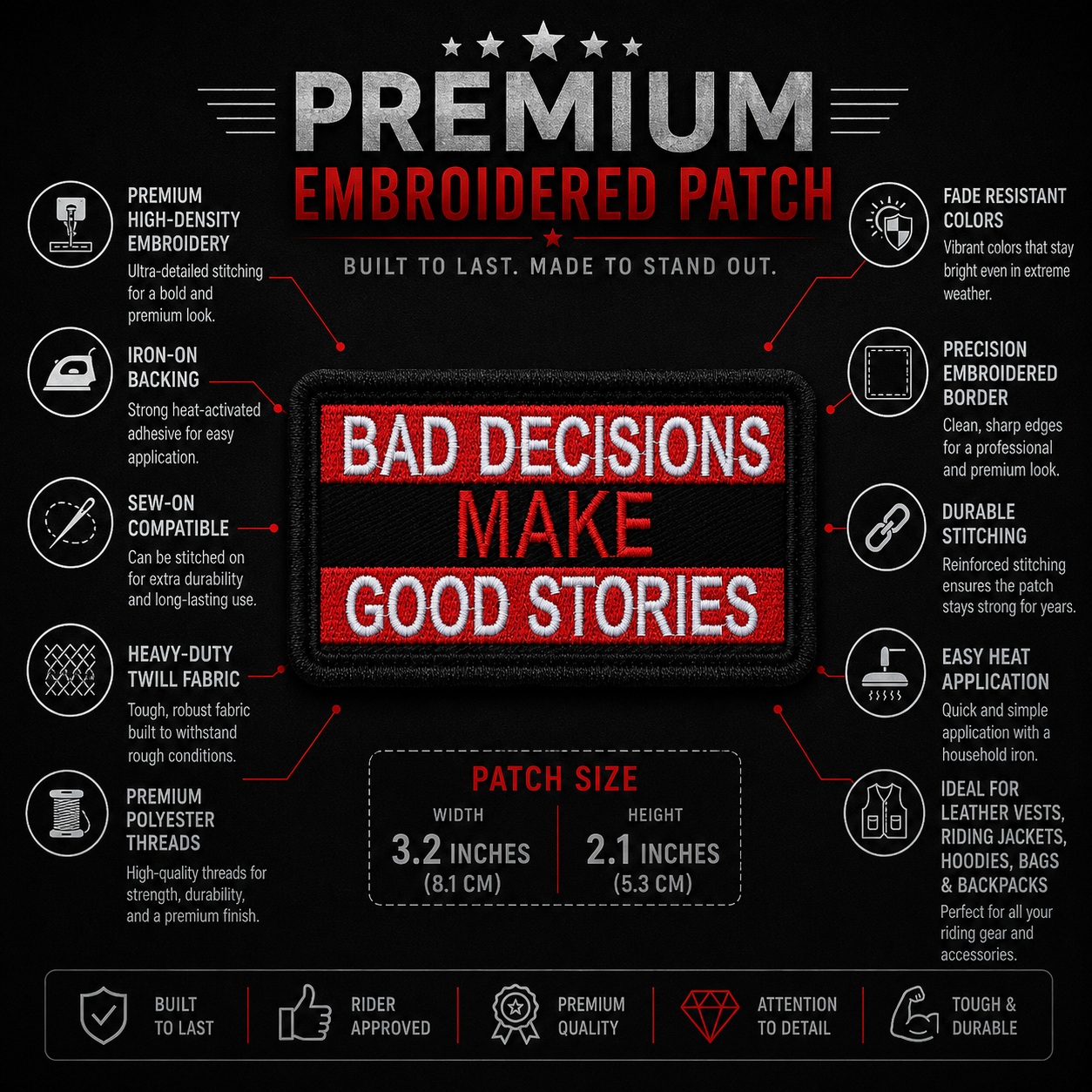Bad Decisions Make Good Stories Premium Embroidered Biker Patch | Iron-On & Sew-On | 2.13 × 3.27 Inches