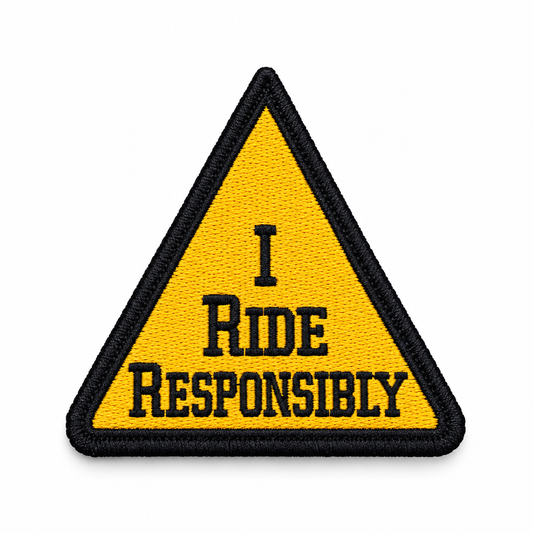 I Ride Responsibly Premium Embroidered Biker Patch | Iron-On & Sew-On | 3.6 × 3.5 Inches