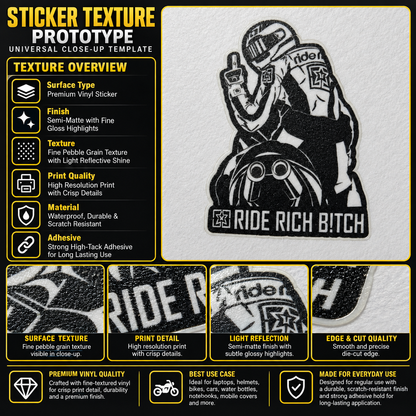 RIDE RICH BITCH Motorcycle Sticker premium vinyl texture infographic showing print detail, semi-matte finish and die-cut edge quality