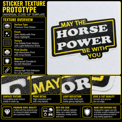 May the Horse Power Be With You premium vinyl biker sticker texture and quality infographic