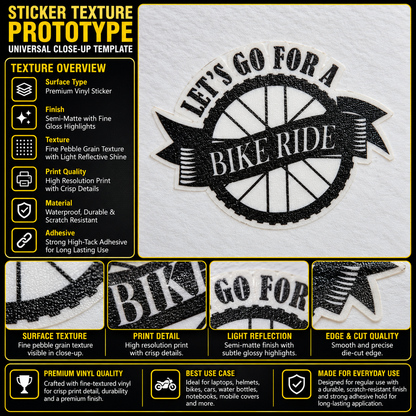 Let’s Go for a Bike Ride sticker texture infographic showing premium vinyl, semi-matte finish, fine pebble grain and crisp print quality