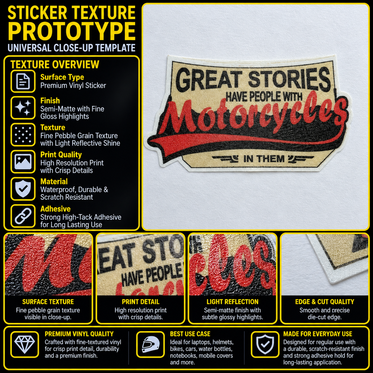 Great Stories Have People With Motorcycles in Them premium vinyl sticker texture and print quality infographic
