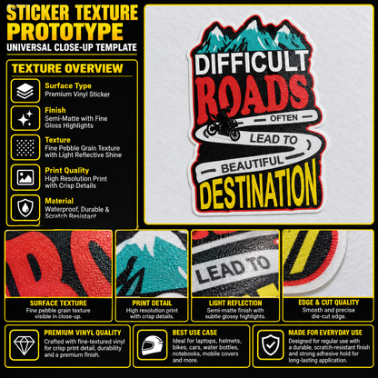 Difficult Roads premium vinyl sticker with adventure quote, mountain graphic, fine textured finish and precision die-cut edge