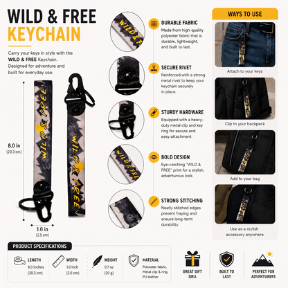 Wild And Free Keychain