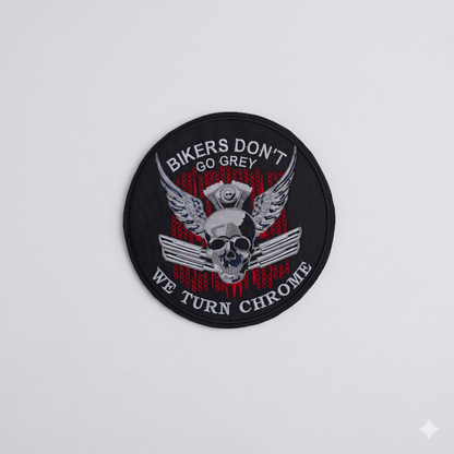 Bikers Don't Go Grey Back Patch 9 Inches