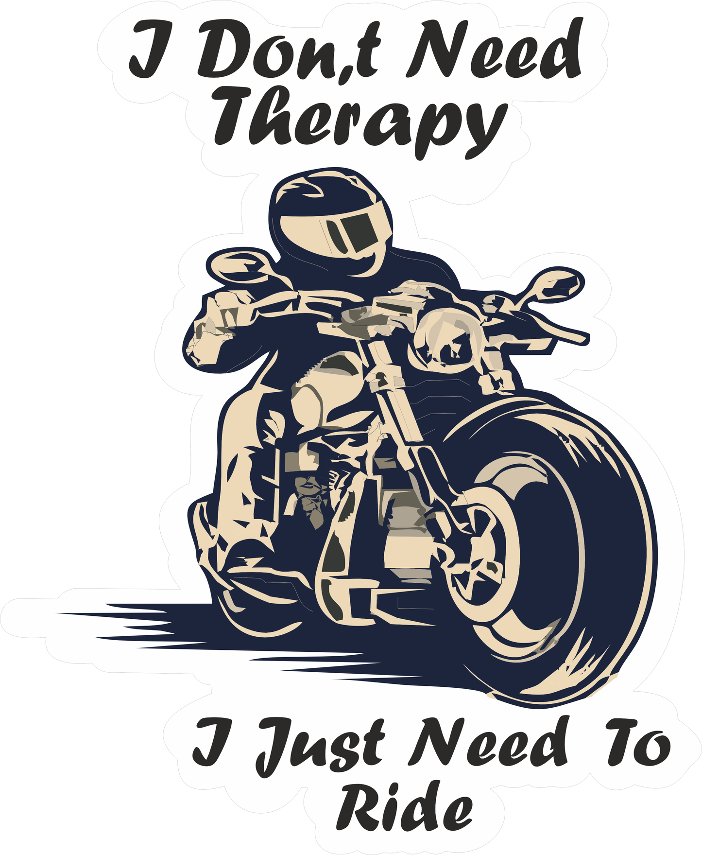 I Don’t Need Therapy Sticker 2.5 × 2.5 Inches – Motorcycle Rider Sticker