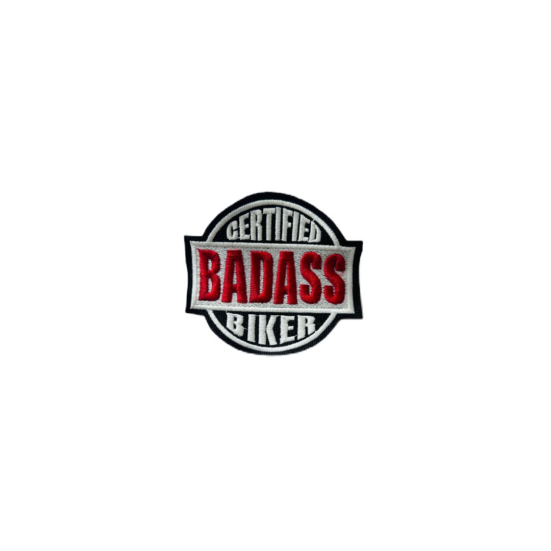 CERTIFIED BADASS BIKER EMBROIDERED PATCH 3 * 3 INCHES