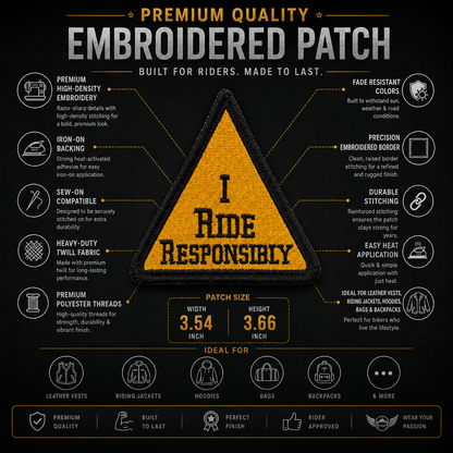 I Ride Responsibly Biker Patch showing premium embroidery features and 3.54 x 3.66 inch size