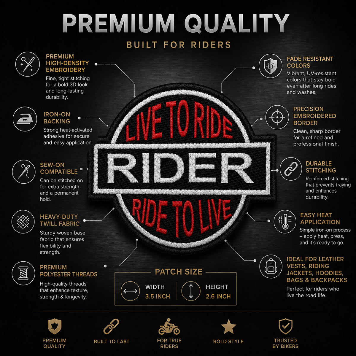 Rider Live to Ride Patch showing premium embroidery features and 3.5 x 2.6 inch size
